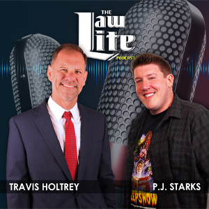 The Law Lite Podcast | Travis Holtrey | P. J. Starks